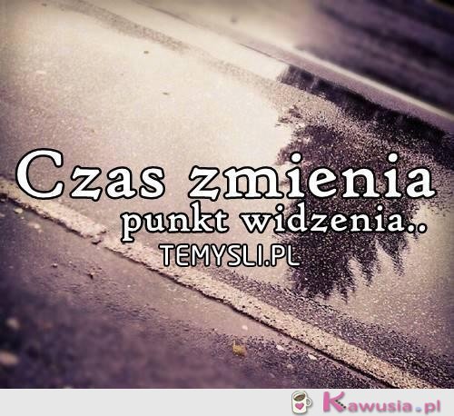 Czas zmienia...