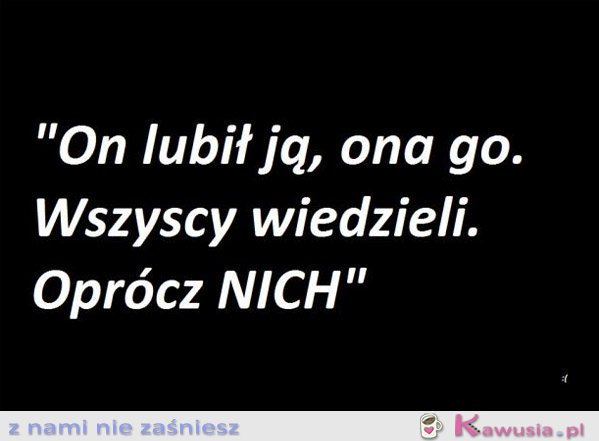 On lubił ją