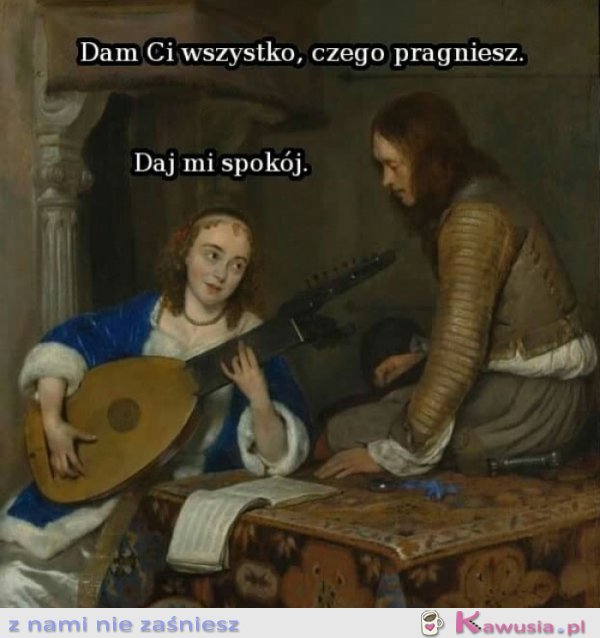 Dam ci wszystko, czego pragniesz