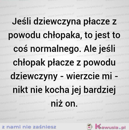 Jeśli dziewczyna płacze z powodu chłopaka