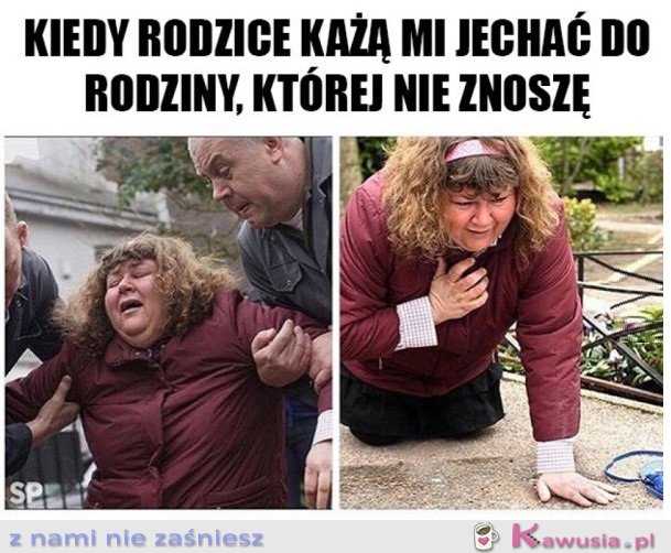 RODZINA, KTÓREJ NIE LUBIĘ