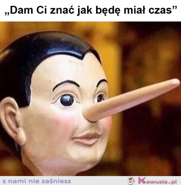 ZAWSZE TAK MNIE OKŁAMUJĄ