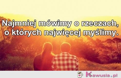 Najmniej mówimy