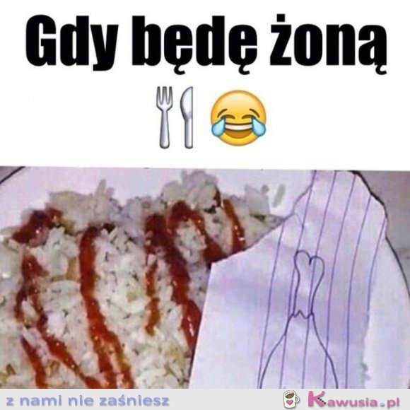 Gdy będę żoną