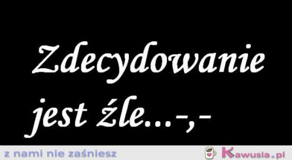 Zdecydowanie jest