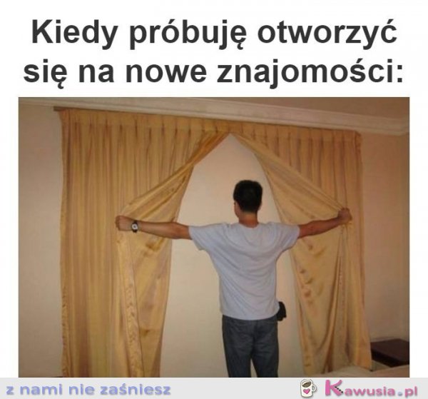 Ja i moje nowe znajomości