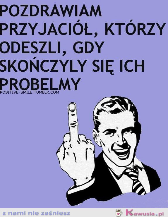 Pozdrawiam przyjaciół