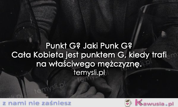 Punkt G? Jaki punkt G...