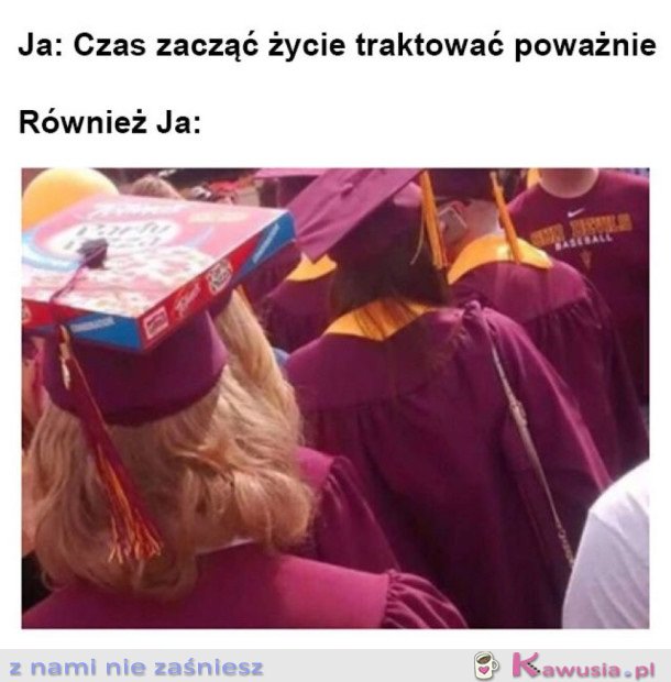 POWAŻNE TRAKTOWANIE ŻYCIA