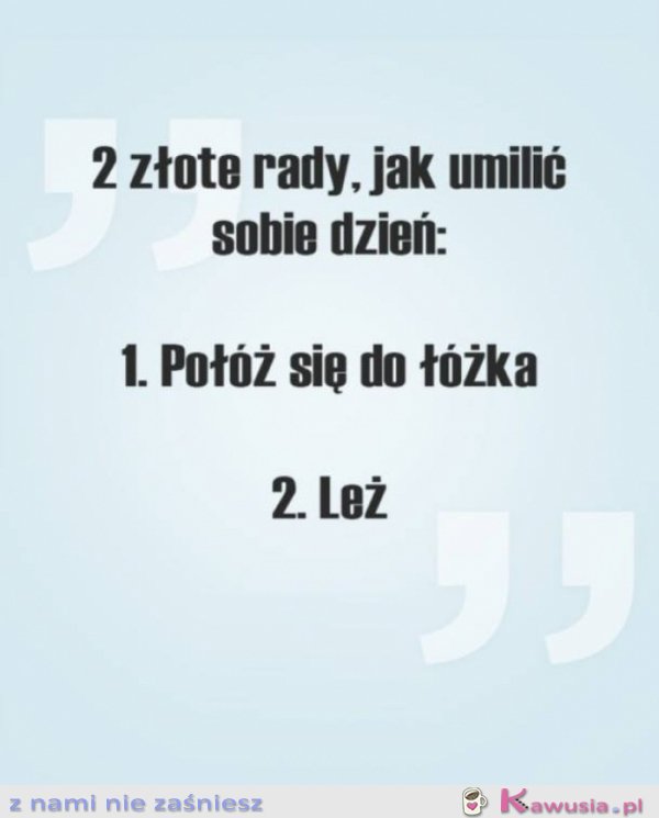 Dwie złote rady