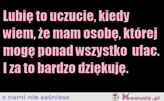 Lubię to uczucie, kiedy...