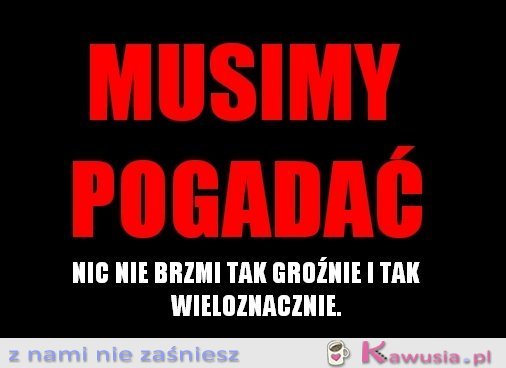 Musimy porozmawiać