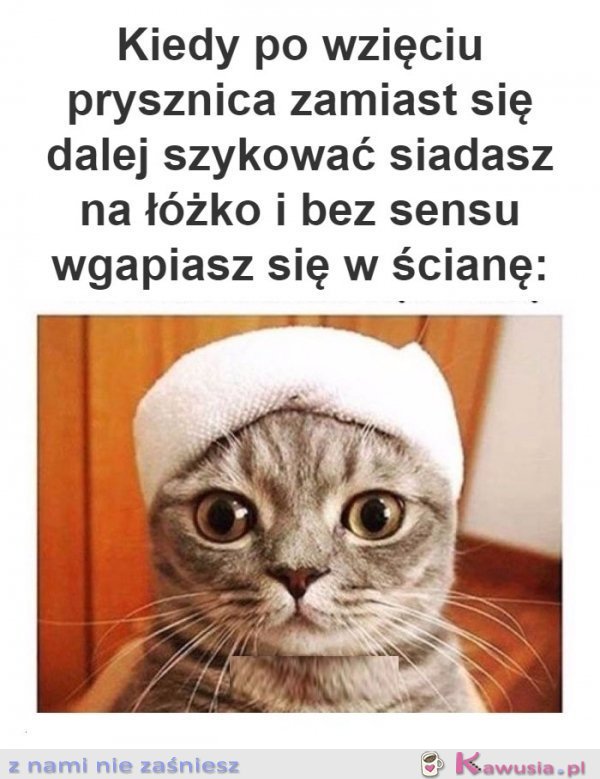 Kiedy po prysznicu