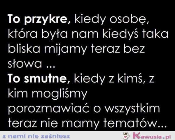 To przykre