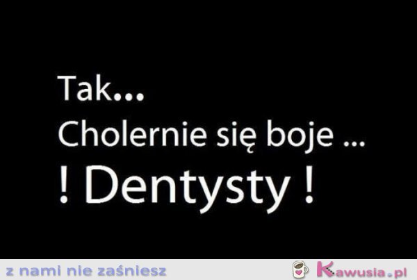 Boję się dentysty