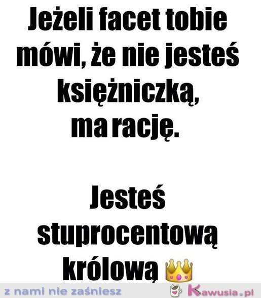 Jeśli facet Tobie mówi, że...