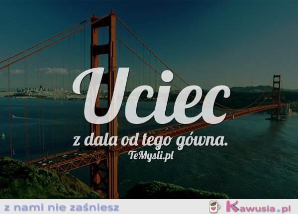 Uciec