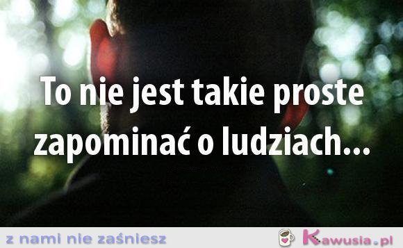 To nie jest takie proste...