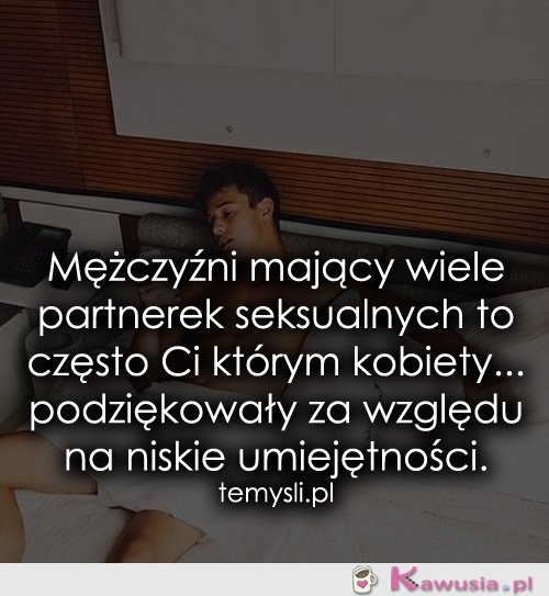 Mężczyźni mający wiele partnerek