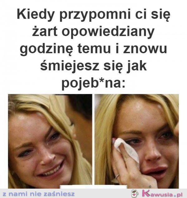Kiedy przypomina ci się coś