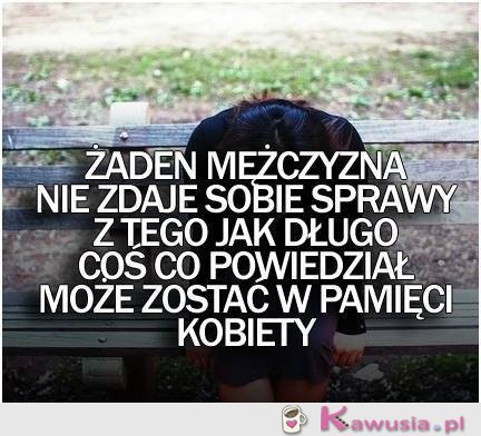 Żaden mężczyzna nie zdaje sobie sprawy