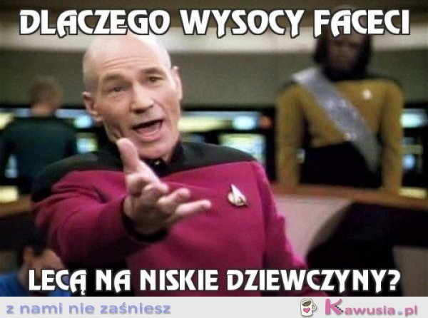 Dlaczego wysocy faceci