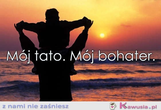 Mój tato