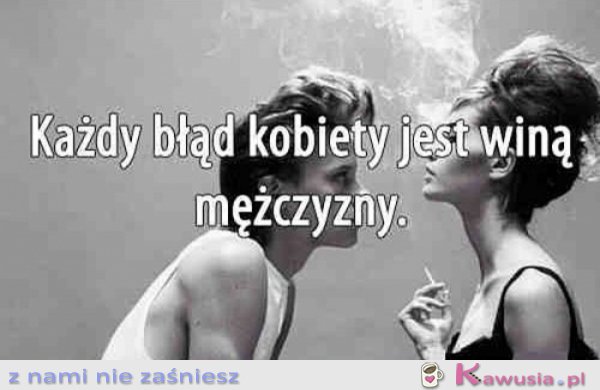 Każdy błąd kobiety