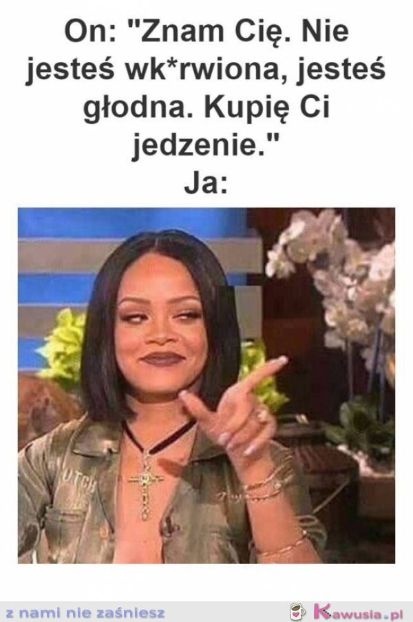 Zawsze jestem głodna