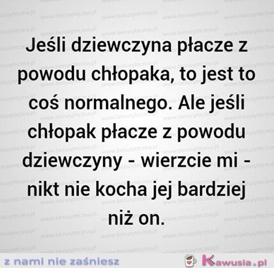 Jeśli dziewczyna płacze z powodu chłopaka