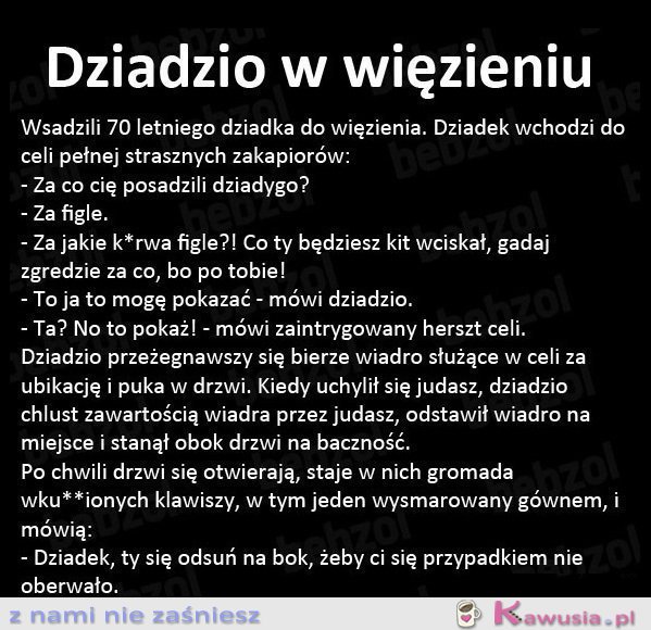 Dziadzio w więzieniu