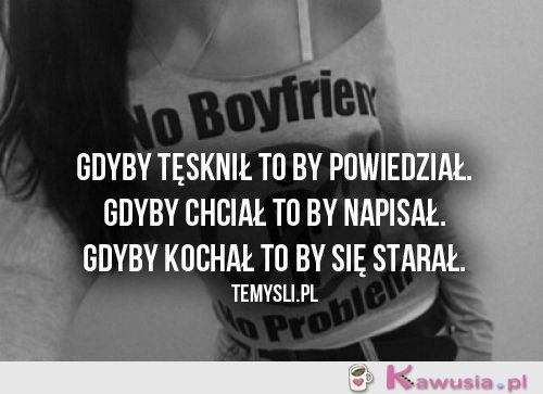 Gdyby tęsknił...