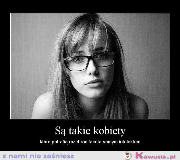 Są takie kobiety