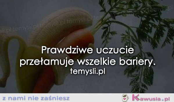 Prawdziwe uczucie...