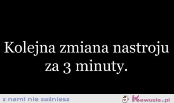 Zmiana nastroju
