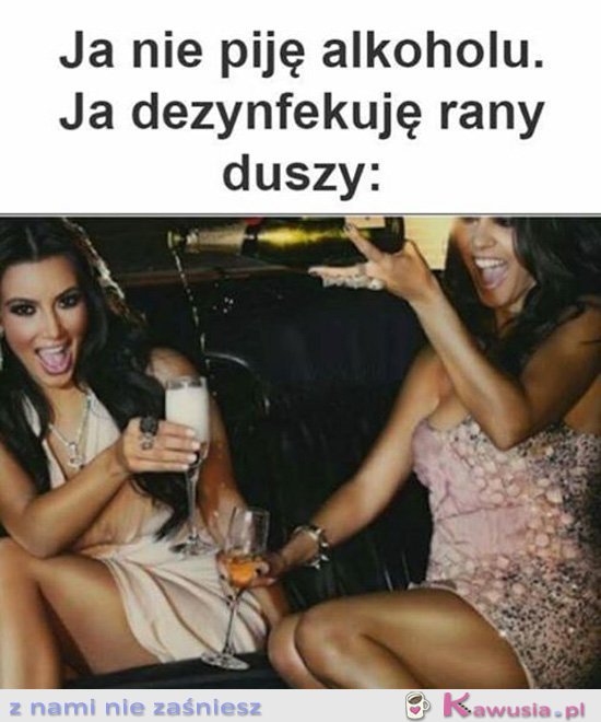 Ja nie piję alkoholu