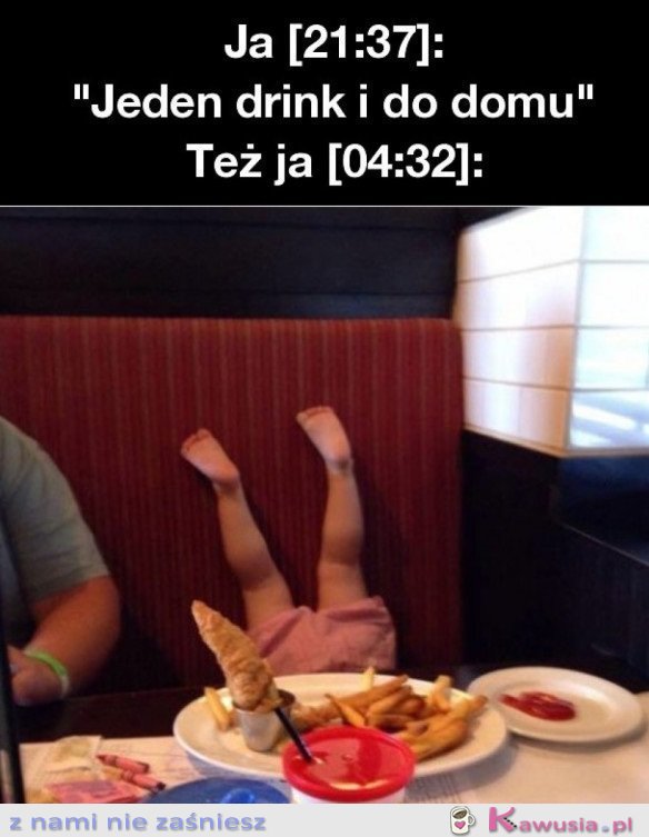 JEDEN DRINK I DO DOMU