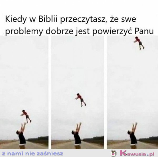 Kiedy, w Biblii przeczytasz