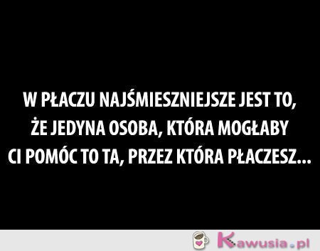 W płaczu