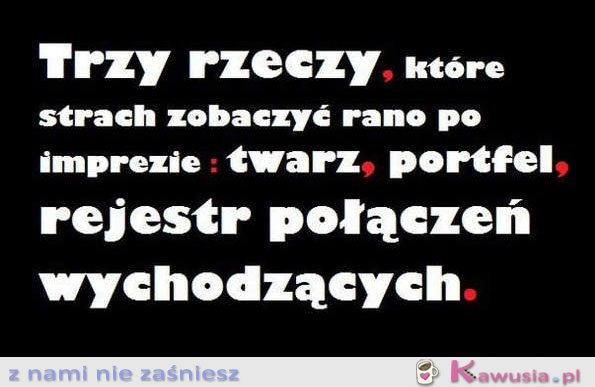 Trzy rzeczy, które strach zobaczyć