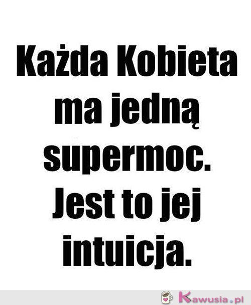 I nie zawaham się jej użyć...