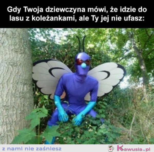 Kiedy chłopak nie ma do ciebie zaufania