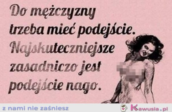 Najważniejsze jest podejście