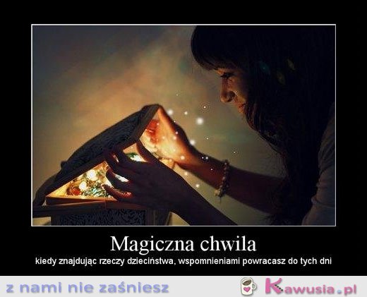 Magiczna chwila