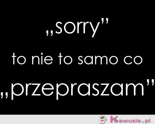 Sorry