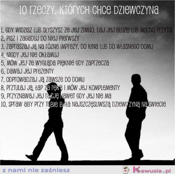 10 rzeczy których chce dziewczyna