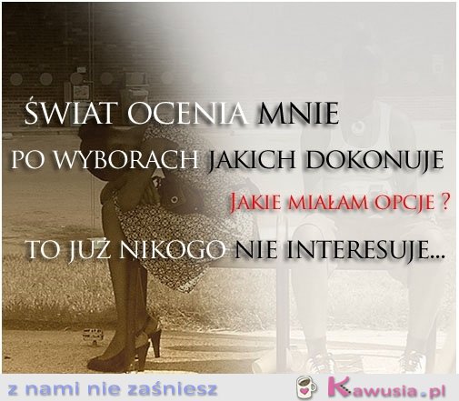 Świat ocenia mnie