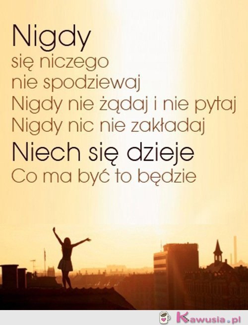 Nigdy się niczego nie spodziewaj