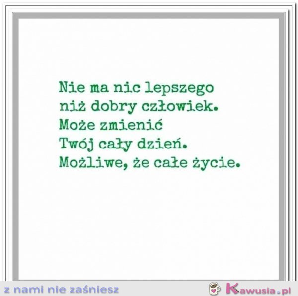 Nie ma nic lepszego