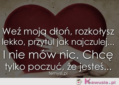 Weź moją dłoń